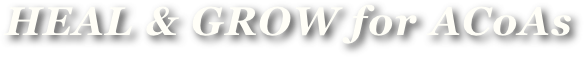 HEAL & GROW for ACoAs