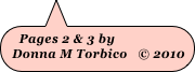 Pages 2 & 3 by
 Donna M Torbico   © 2010