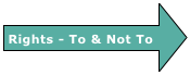 Rights - To & Not To